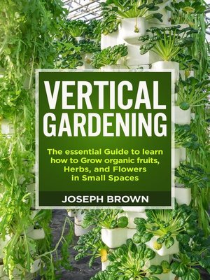cover image of Vertical Gardening